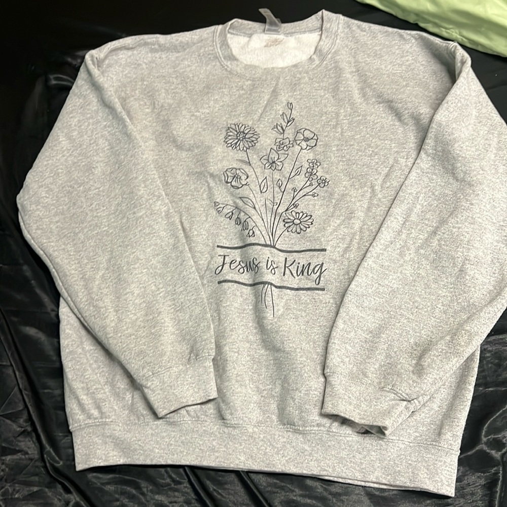 Jesus is King Sweatshirt